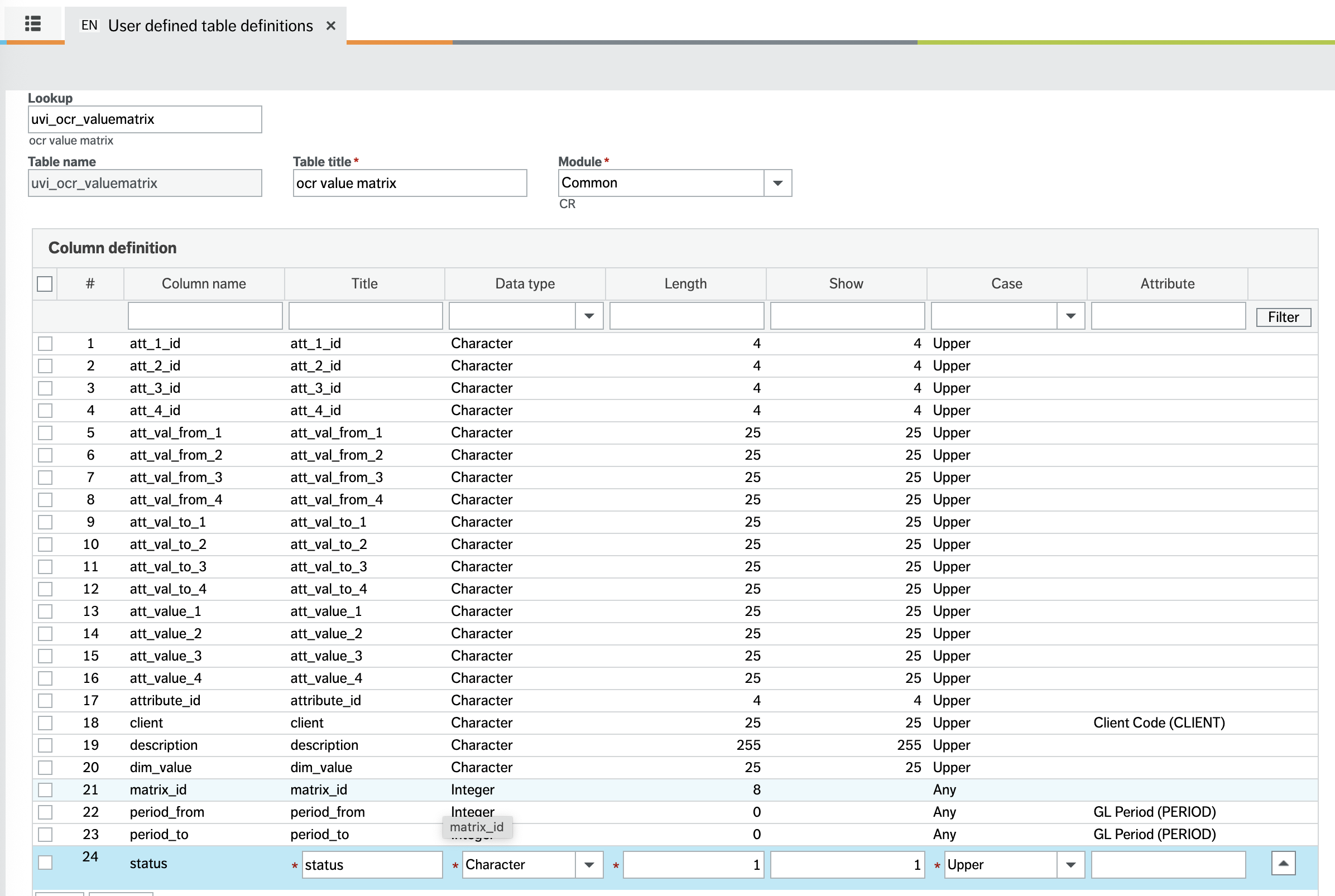 Screen showing the table definition with the table name uvi_ocr_valuematrix and the same columns as defined in the view